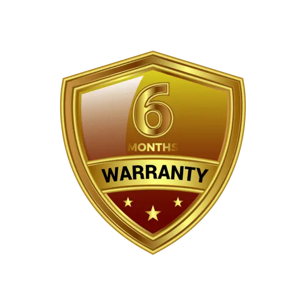 6 Months Warranty